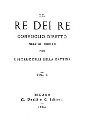 [Gutenberg 30878] • Il re dei re, vol. 1 / Convoglio diretto nell'XI secolo